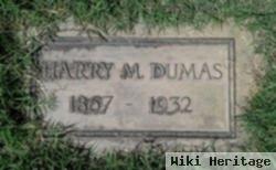 Harry M Dumas