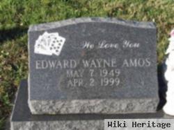 Edward Wayne Amos