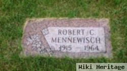 Robert C Mennewisch