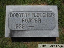 Dorothy Dean Fletcher Foster