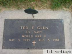 Ted E. Glen