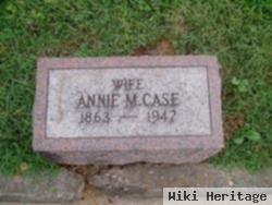 Annie M Case