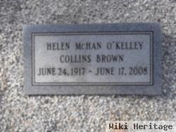 Helen Margaret Mchan O'kelley Collins Brown