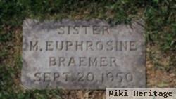 Sr Mary Euphrosine Braemer