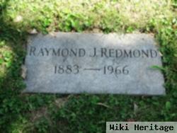 Raymond J Redmond