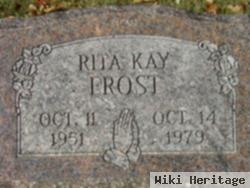 Rita Kay Frost