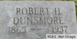 Robert H Dunsmore