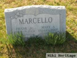 Mary A. Marcello