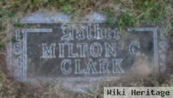 Milton Chester Clark