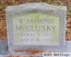 W Raymond Mcclusky