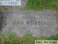 Bertha A Weinberger