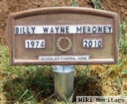 Billy Wayne Meroney