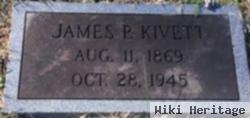 James Preston Kivett