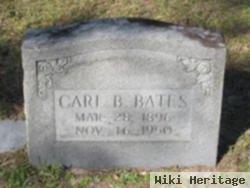 Carl B Bates