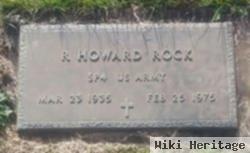 R Howard Rock