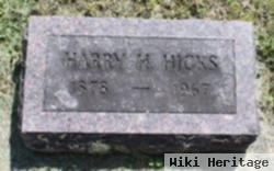 Harry H Hicks