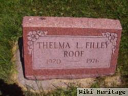 Thelma L Filley Roof