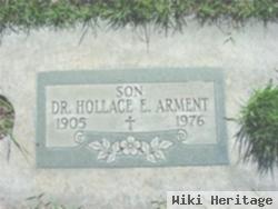 Dr Hollace Elbert Arment