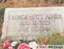 George Matt Asher, Sr