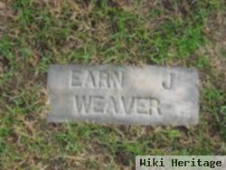 Earn J Weaver