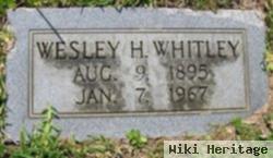 Wesley H Whitley