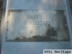 Harry E. Singletary