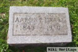 Aaron P. Drake