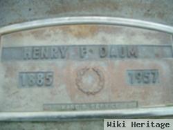 Henry F Daum