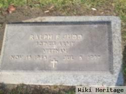 Ralph F Judd