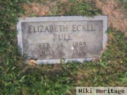 Elizabeth Eckel Rule