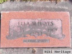 Ella M Hayes