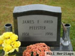 James F "fred" Pfeister