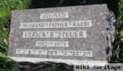 Rabbi Ulrick B. Steuer