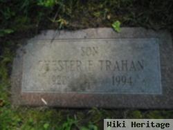 Chester F. Trahan