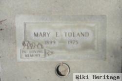 Mary E. Toland