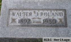 Walter J Roland