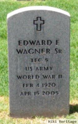 Edward Francis Wagner, Sr