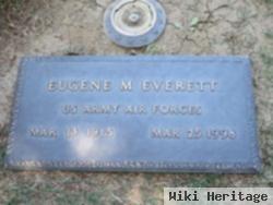 Eugene M Everett