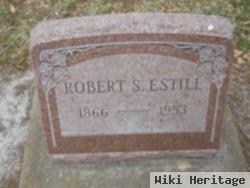 Robert S. Estill