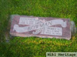 Dewey L. Bowman