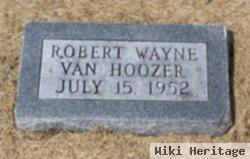 Robert Wayne Van Hoozer