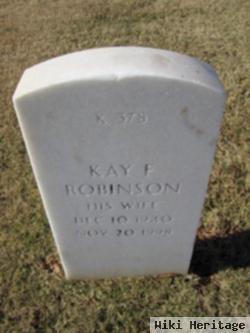 Kay F Robinson