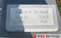 Julian H. Shadday