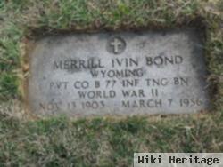 Merrill Ivin Bond