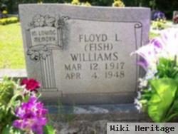 Floyd Lester "fish" Williams