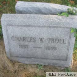 Charles W. Troll