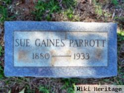 Sue Gaines Parrott