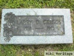 Larry D. Griggs