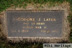 Theodore J. Layer