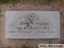 John R Pond